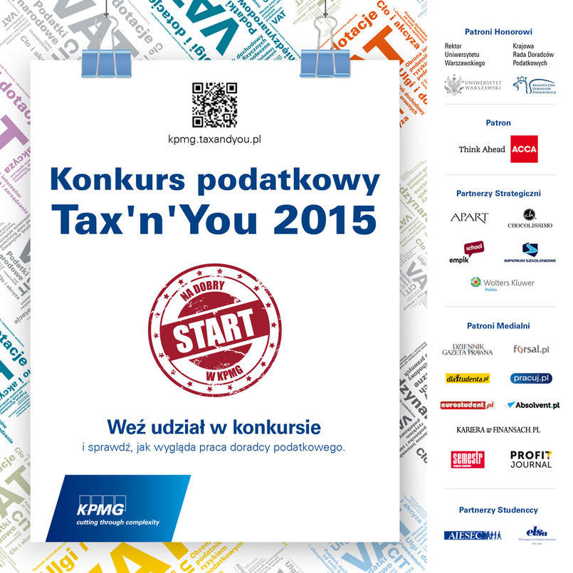 Świat podatków nie jest Ci obcy? Myślisz o pracy w charakterze doradcy podatkowego? Weź udział w konkursie Tax’n’You i wygraj umowę o pracę lub płatne praktyki w KPMG! Wejdź na stronę kpmg.taxandyou.pl wypełnij ankietę konkursową ze znajomości zagadnień podatkowych i dołącz do grona 24 finalistów. Rejestracja trwa do 26 kwietnia.