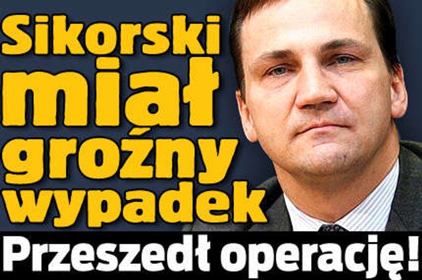 Sikorski miał groźny wypadek. Przeszedł operację! 