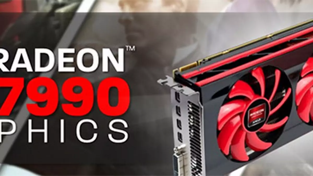 AMD Radeon HD 7990. Superkarta graficzna dla ścisłej elity