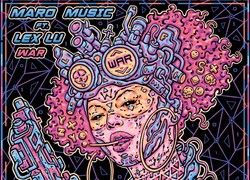 Maro Music szykuje nas na wojnę. Posłuchaj nowego nagrania z Lex Lu