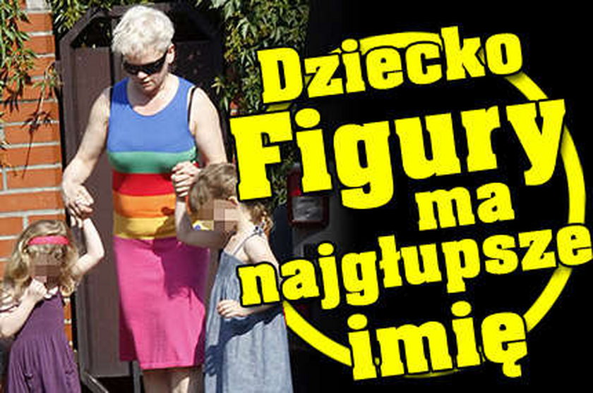 Dziecko Figury ma najgłupsze imię