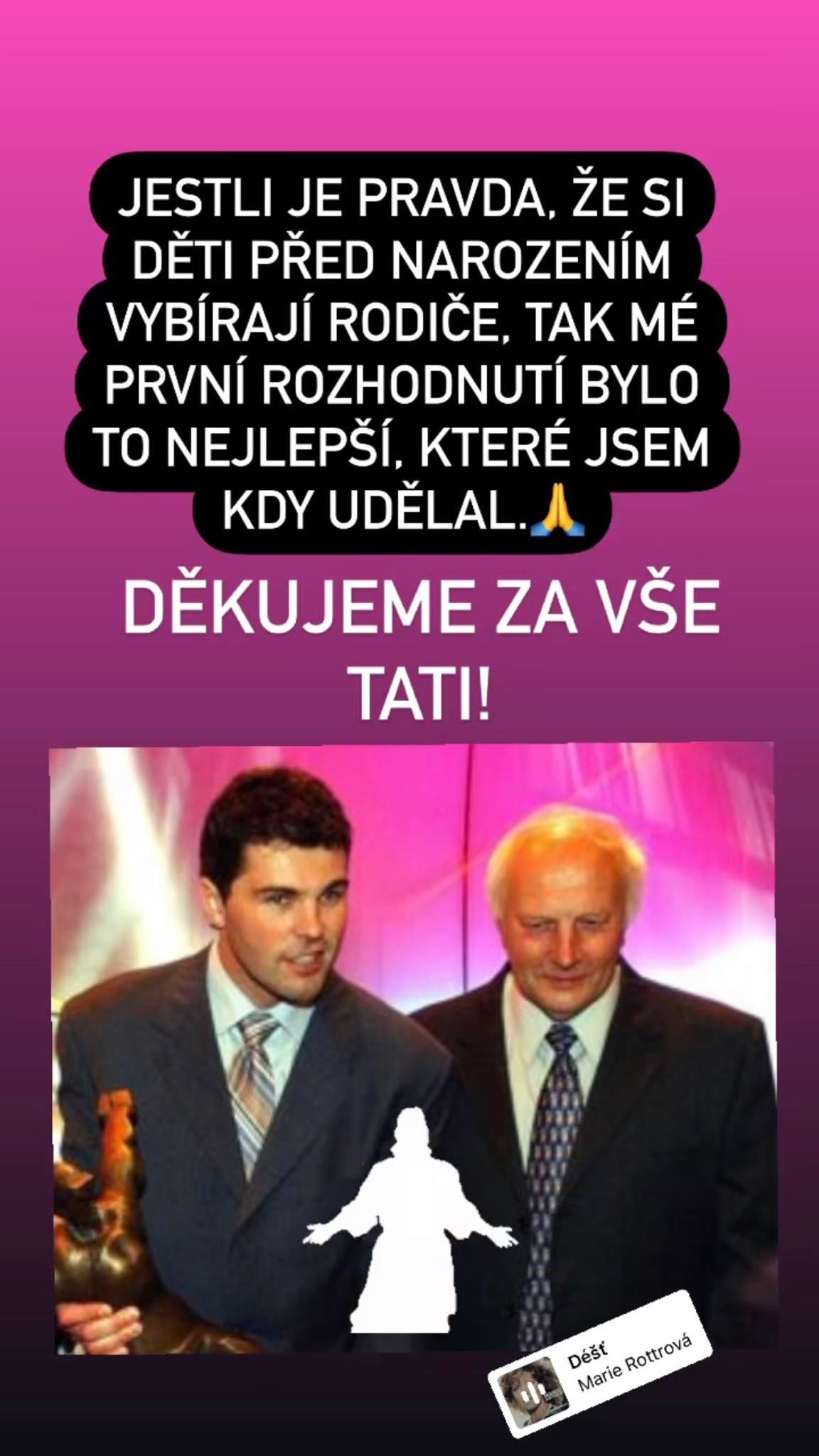 Vyznanie Jaromíra Jágra zosnulému otcovi. 