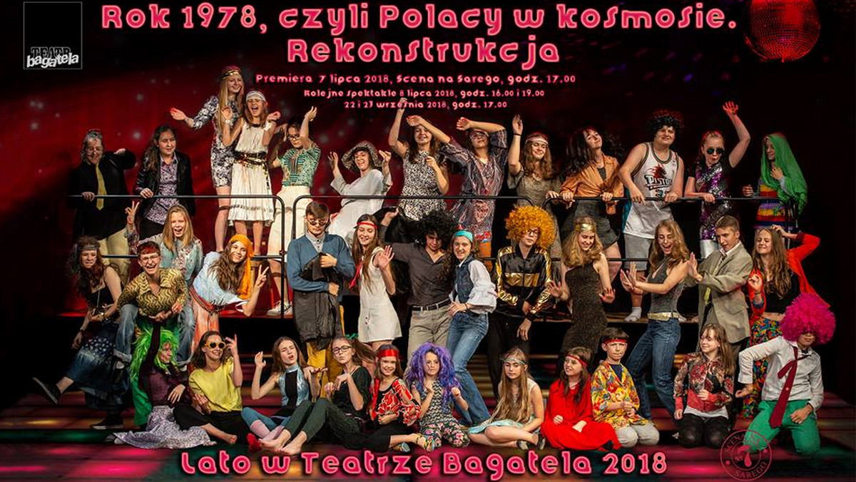 "Rok 1978, czyli Polacy w kosmosie. Rekonstrukcja" – to tytuł spektaklu, który dla Teatru Bagatela w Krakowie przygotowała młodzież w wieku 10-18 lat. Premiera odbędzie się już w sobotę na Scenie na Sarego.