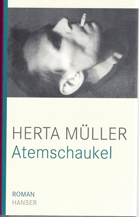 Herta Mueller "Atemschaukel"