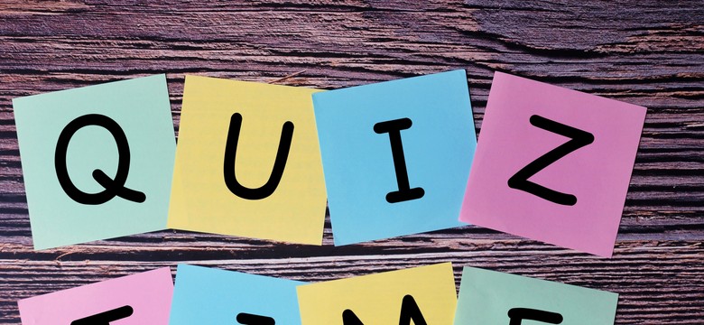 19 pytań z wiedzy ogólnej. Quiz dla każdego, który rozwiążesz błyskawicznie