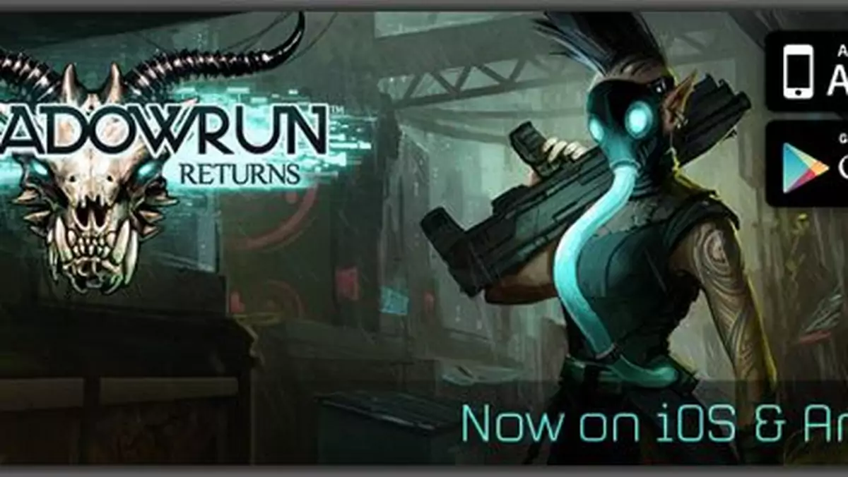 Shadowrun Returns już dostępny na urządzeniach iOS oraz Android