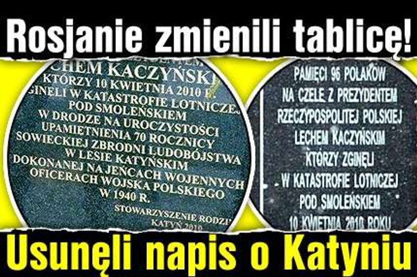 Rosjanie zmienili tablicę! Usunęli napis o Katyniu