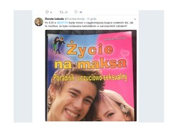 "Żeby się do łbów nie wkradło i nie wydało plonu w postaci ustaw". Oburzenie treściami z Poradnika uczuciowo-seksualnego dla nastolatków sięga zenitu