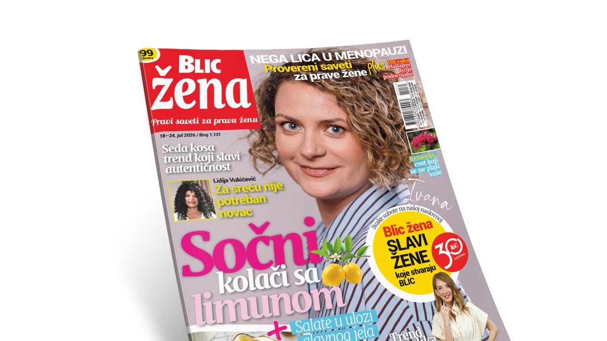 Novi broj "Blic žene" potražite na svim prodajnim mestima od subote 18. jula