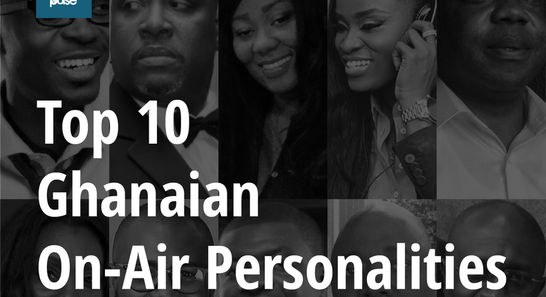 Top 10 Ghanaian On-Air Personalities