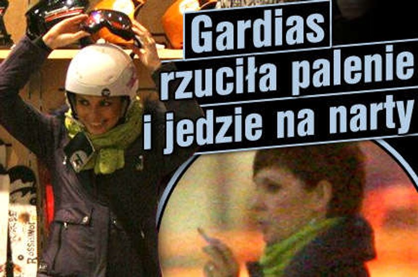 Gardias rzuciła palenie i jedzie na narty