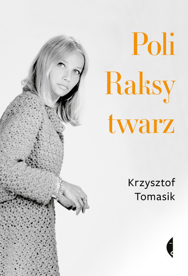 Okładka książki "Poli Raksy twarz" 