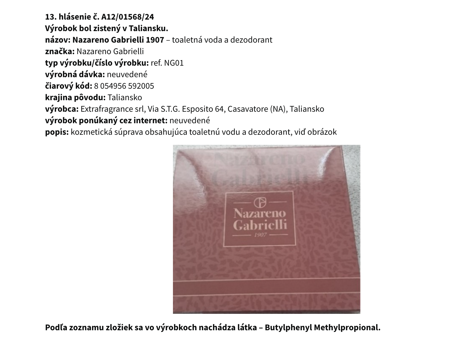 Úrad verejného zdravotníctva (ÚVZ) SR upozorňuje na viacero nebezpečných kozmetických výrobkov.