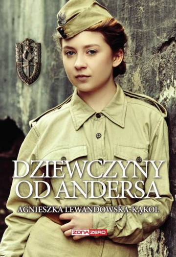 "Dziewczyny od Andersa" Agnieszka Lewandowska-Kąkol
