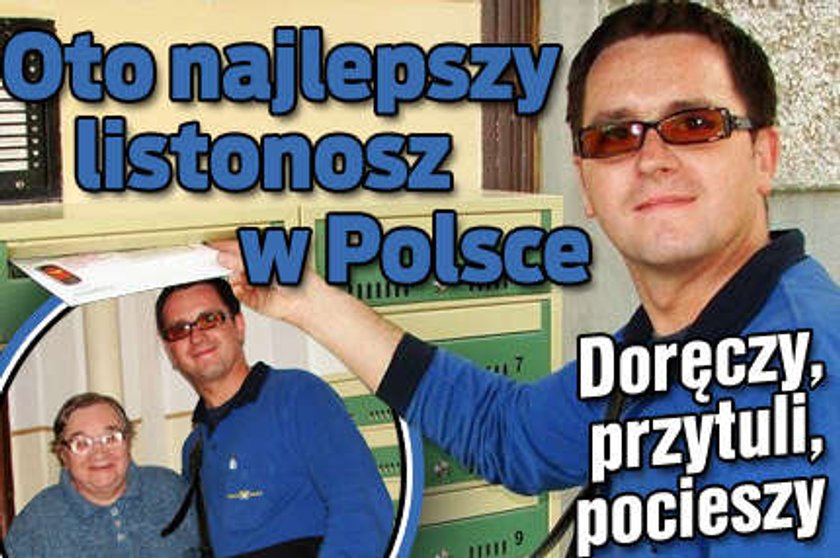 Oto najlepszy listonosz w kraju! Przytuli, pocieszy...