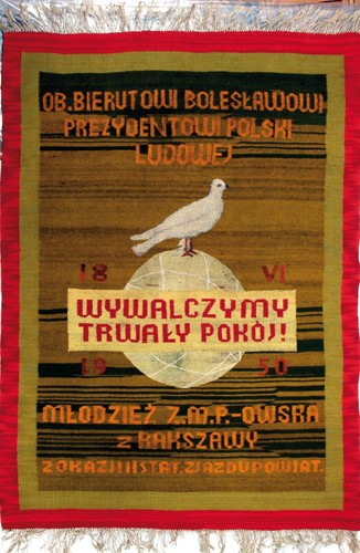 Wywalczymy trwały pokój!, 1950, wł. Muzeum Zamoyskich w Kozłówce