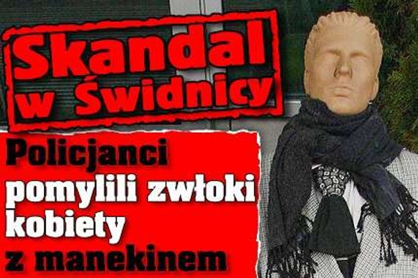 Skandal w Świdnicy. Policjanci pomylili zwłoki kobiety z manekinem