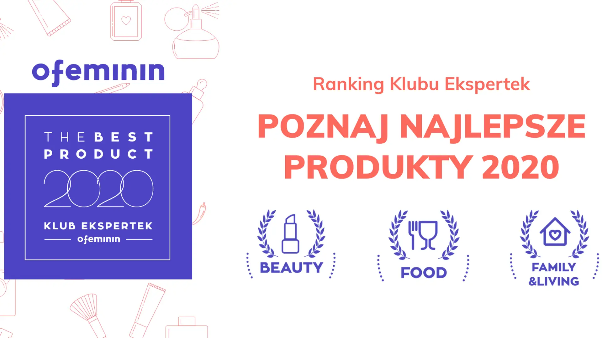 Finał rankingu The Best Product 2020. Już dziś dowiemy się, kogo pokochały testerki z Klubu Ekspertek