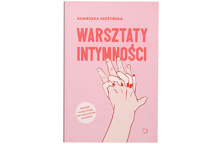 „Warsztaty intymności”