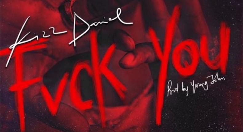 Kizz Daniel shares new single 'Fvck You' [Instagram/KizzDaniel]