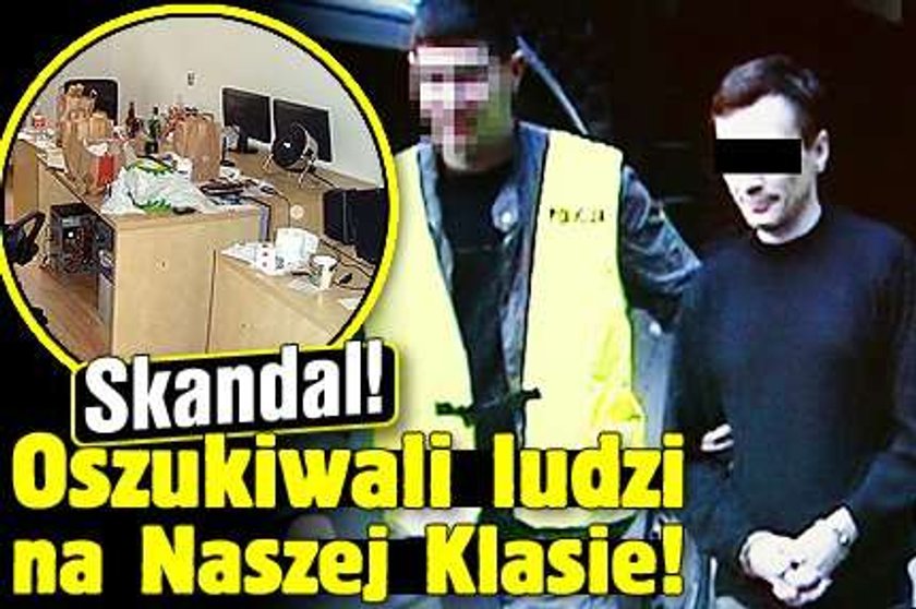 Skandal! Oszukiwali ludzi na Naszej Klasie!