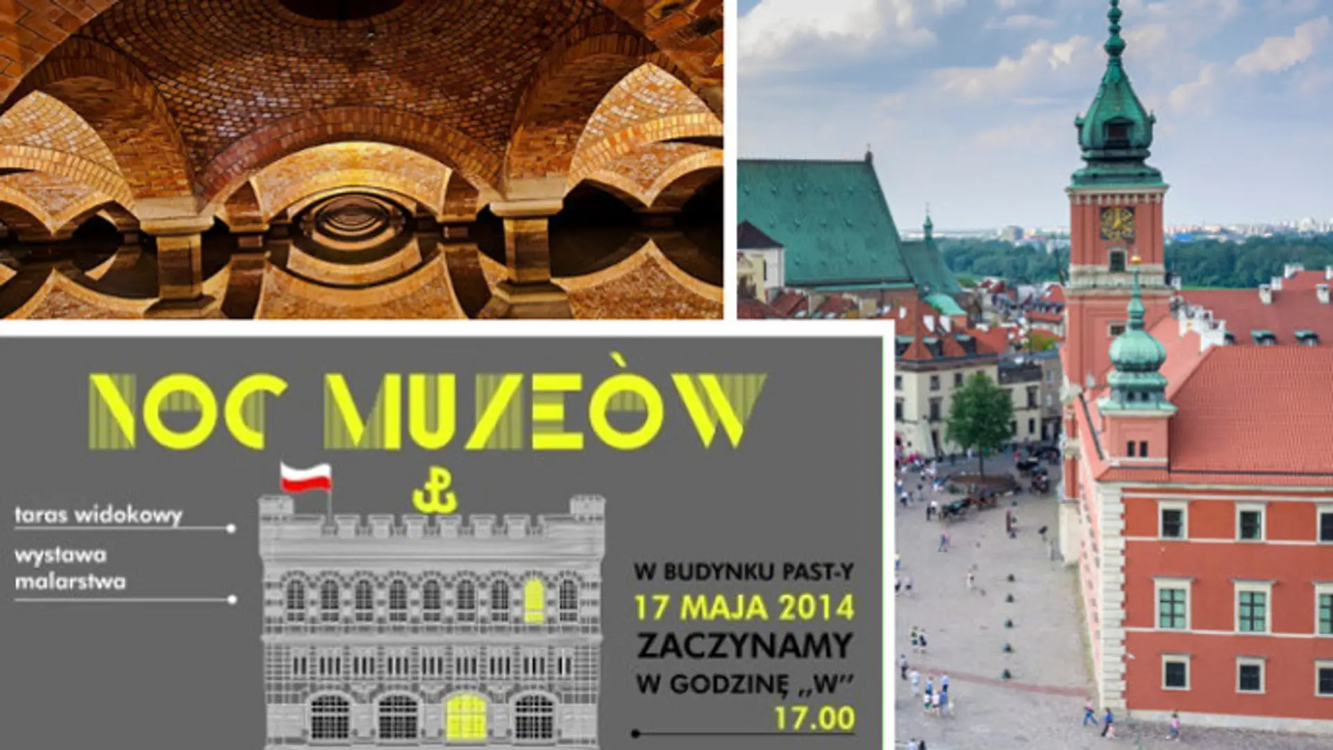 Noc Muzeów 2014 Warszawa: program obowiązkowy, czyli co trzeba zobaczyć