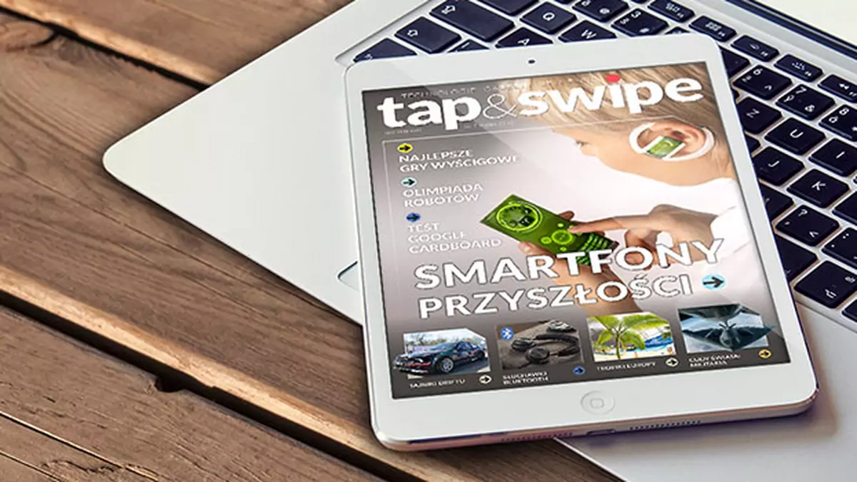 Tap&Swipe 7/2015 - nowy numer interaktywnego magazynu już w App Store i Google Play
