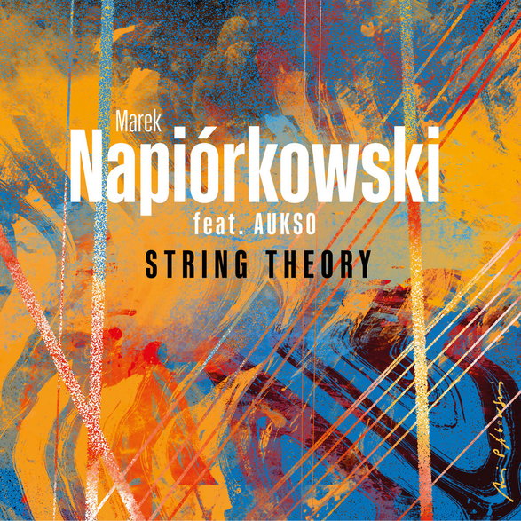 Marek Napiórkowski – "String Theory"