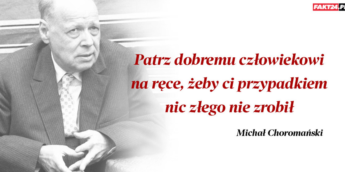 Cytat Michał Choromański