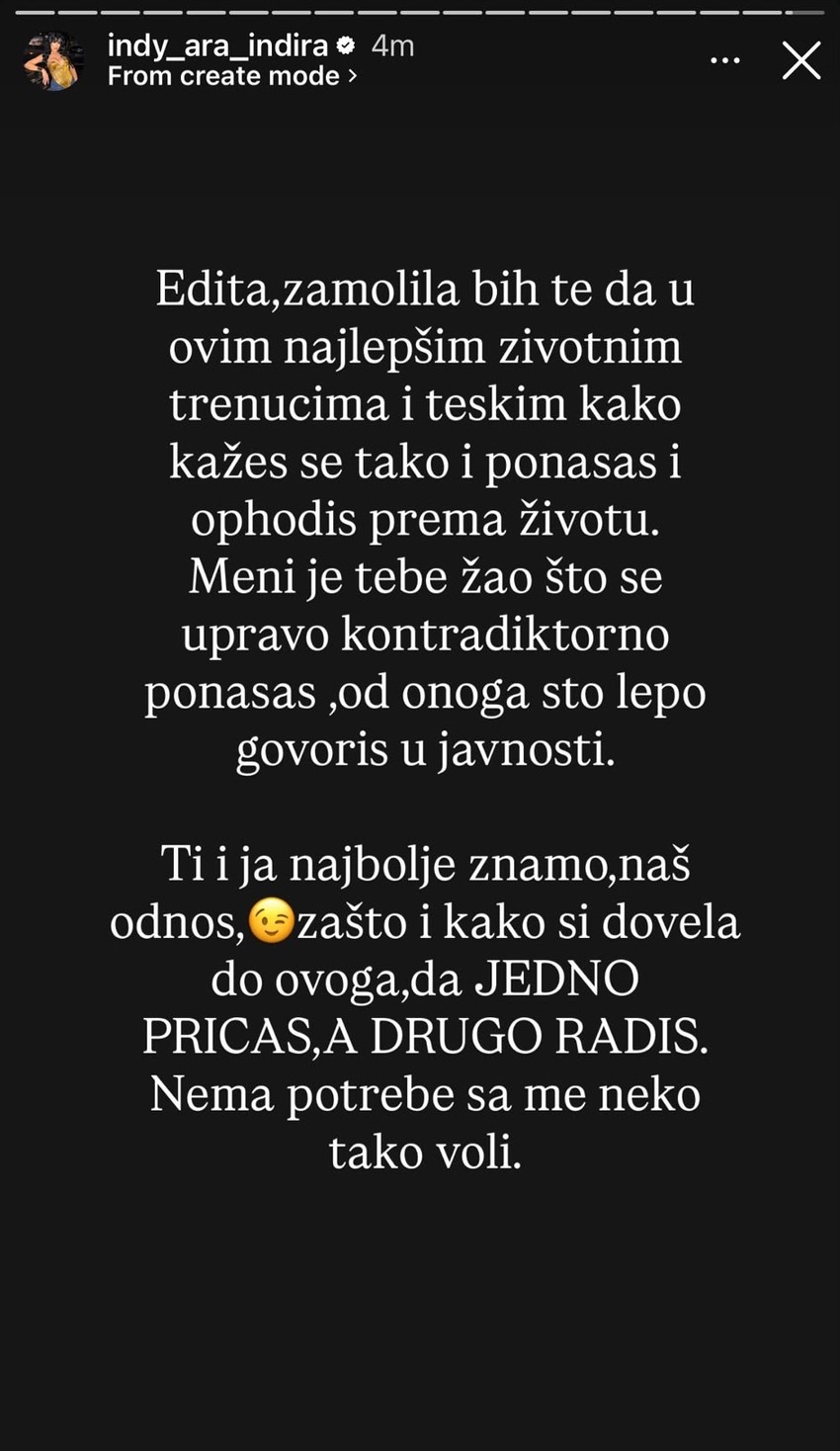 Drama u porodici Aradinović, Indi poručila sestri Editi: Ti znaš šta si uradila