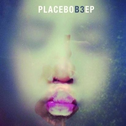 Placebo – 'B3'