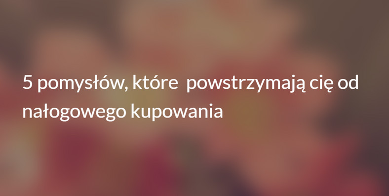 sposoby na nałogowe kupowanie, fot. eSensei.pl