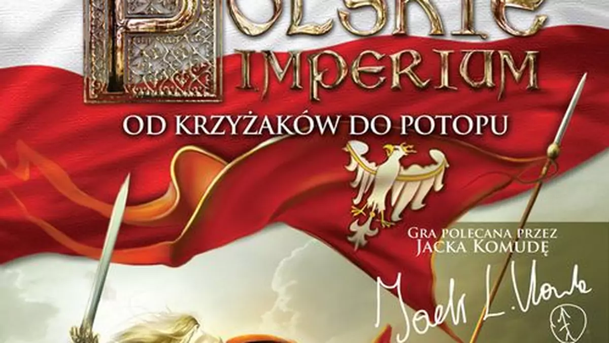 Polskie Imperium: Od Krzyżaków do Potopu - okladka