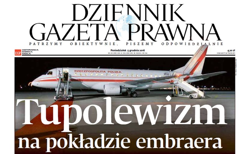 DZIENNIK GAZETA PRAWNA, "Tupolewizm na pokładzie embraera"