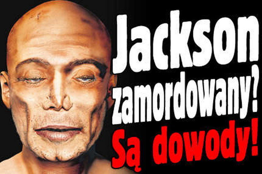 Jackson zamordowany? Są dowody!