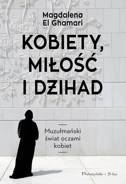 &quot;Kobiety, miłość i dżihad&quot;