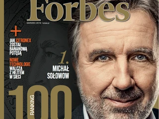 Lista 100 Najbogatszych Polaków w marcowym wydaniu magazynu „Forbes”