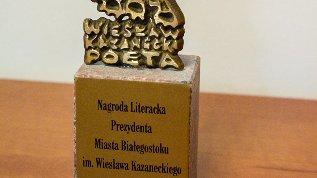 Białystok. Literacka nagroda im. Wiesława Kazaneckiego: ośmioro nominowanych