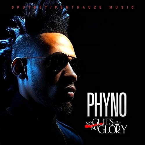 'No Guts, No Glory' by Phyno. (Amazon)