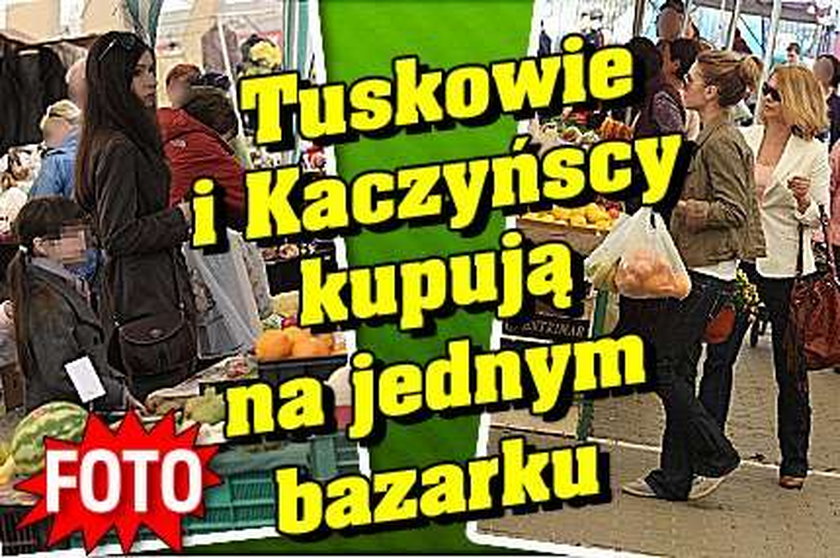 Tuskowie i Kaczyńscy kupują na jednym bazarku