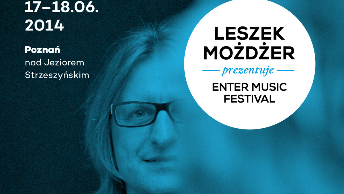 Enter Music Festival odbędzie się w Poznaniu w dniach 17-18 czerwca. To już czwarta edycja festiwalu. Pierwszego dnia wystąpią Bartosz Dworak Quartet, Shai Maestro Trio i Leszek Możdzer . Drugiego dnia na scenie zaprezentuje się Marius Neset i Trondheim Jazz Orchestra, 3 Cohens Sextet oraz Jacek Kochan, Dominik Wania i Leszek Możdzer.