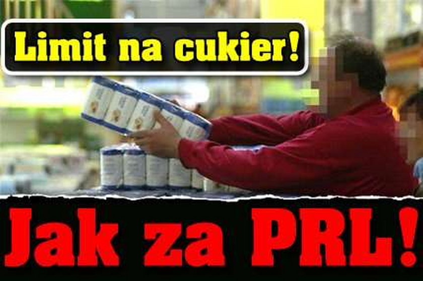 Limit na cukier! Jak w PRL