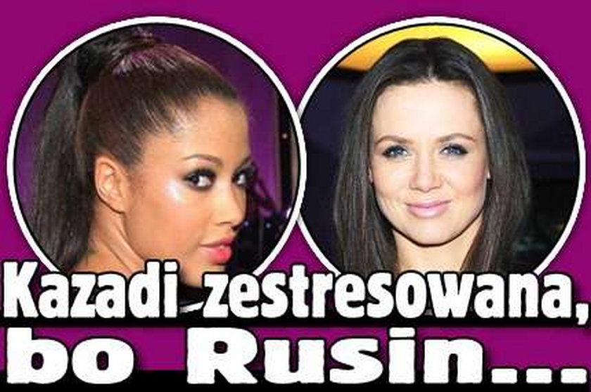 Kazadi zestresowana, bo Rusin...