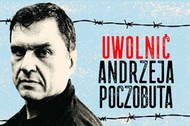 Uwolnić Andrzeja Poczobuta!