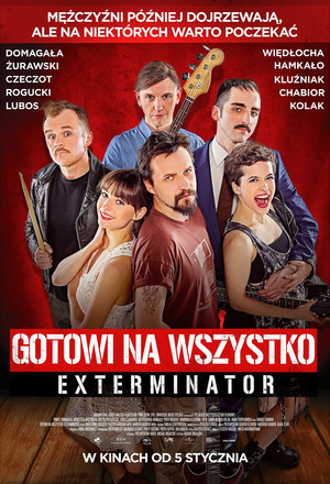 "Gotowi na wszystko. Exterminator"