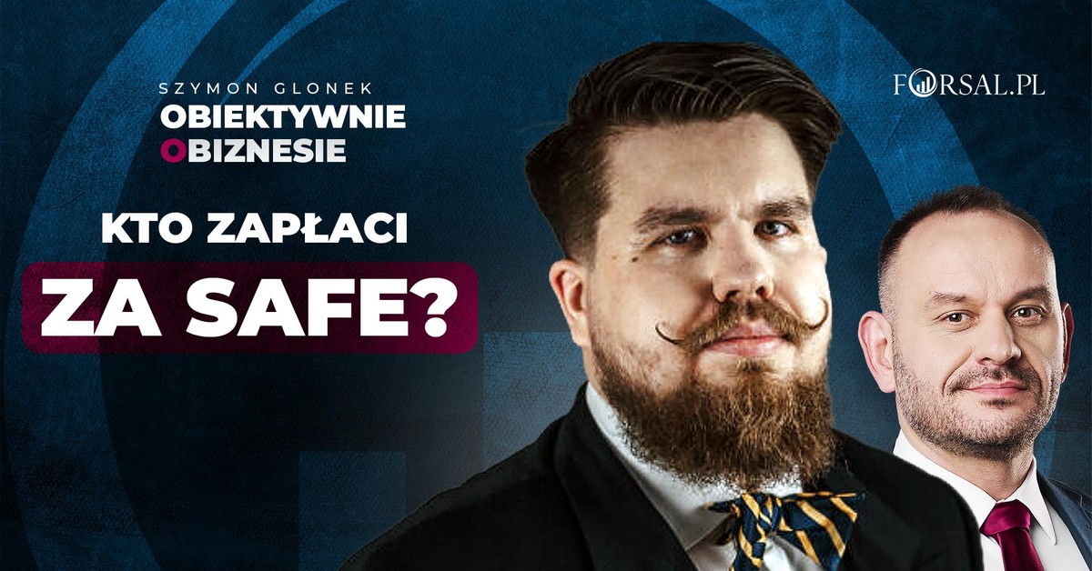 184 billion zlotys for the army. Is the SAFE program the best way to finance defense?