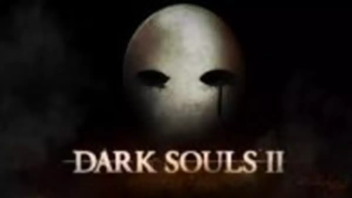 Dark Souls II w przyszłym roku, tylko na sprzętach obecnej generacji 