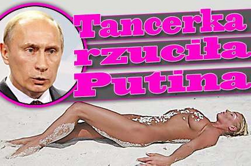 Tancerka rzuciła Putina