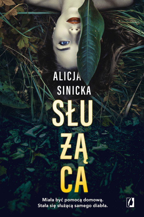 Alicja Sinicka, "Służąca", okładka książki