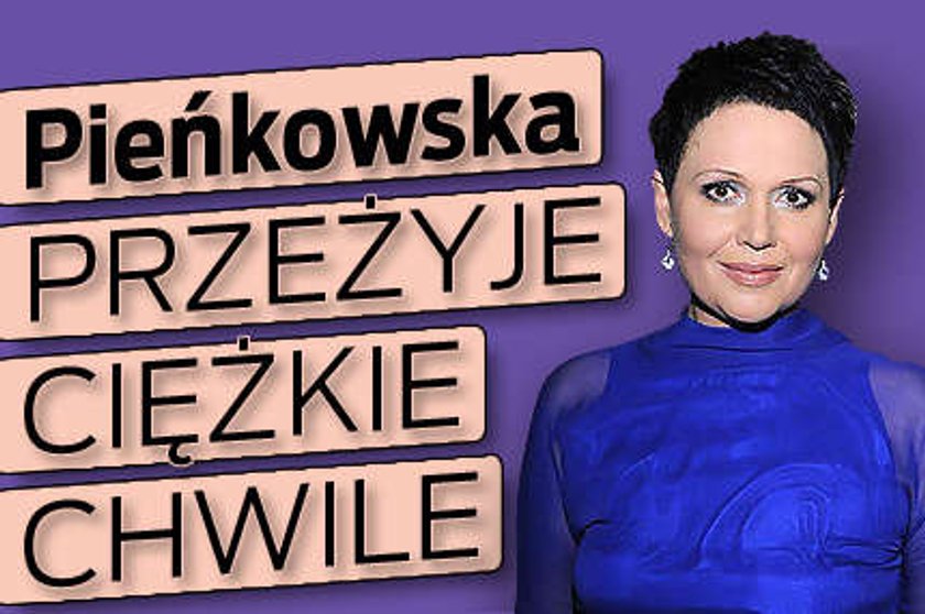 Pieńkowska przeżyje ciężkie chwile